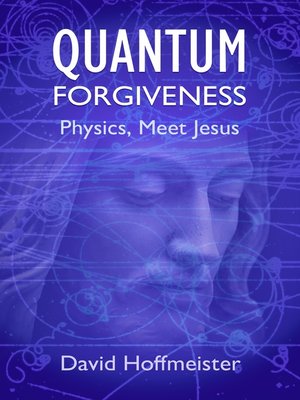 cover image of Quantum Forgiveness